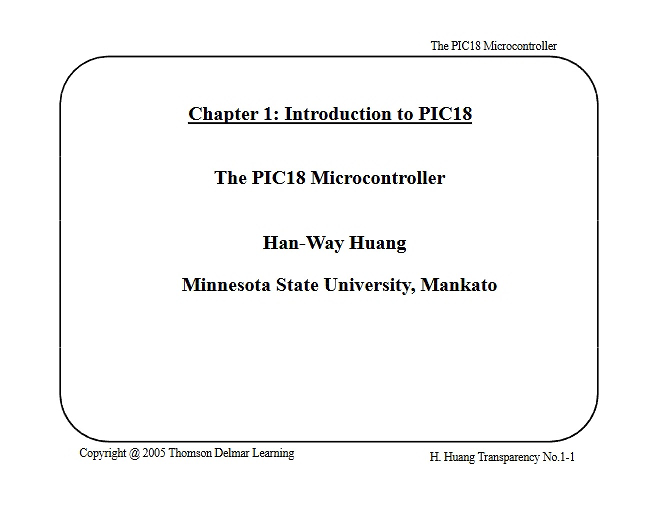 ELC 343 The PIC18 Microcontroller