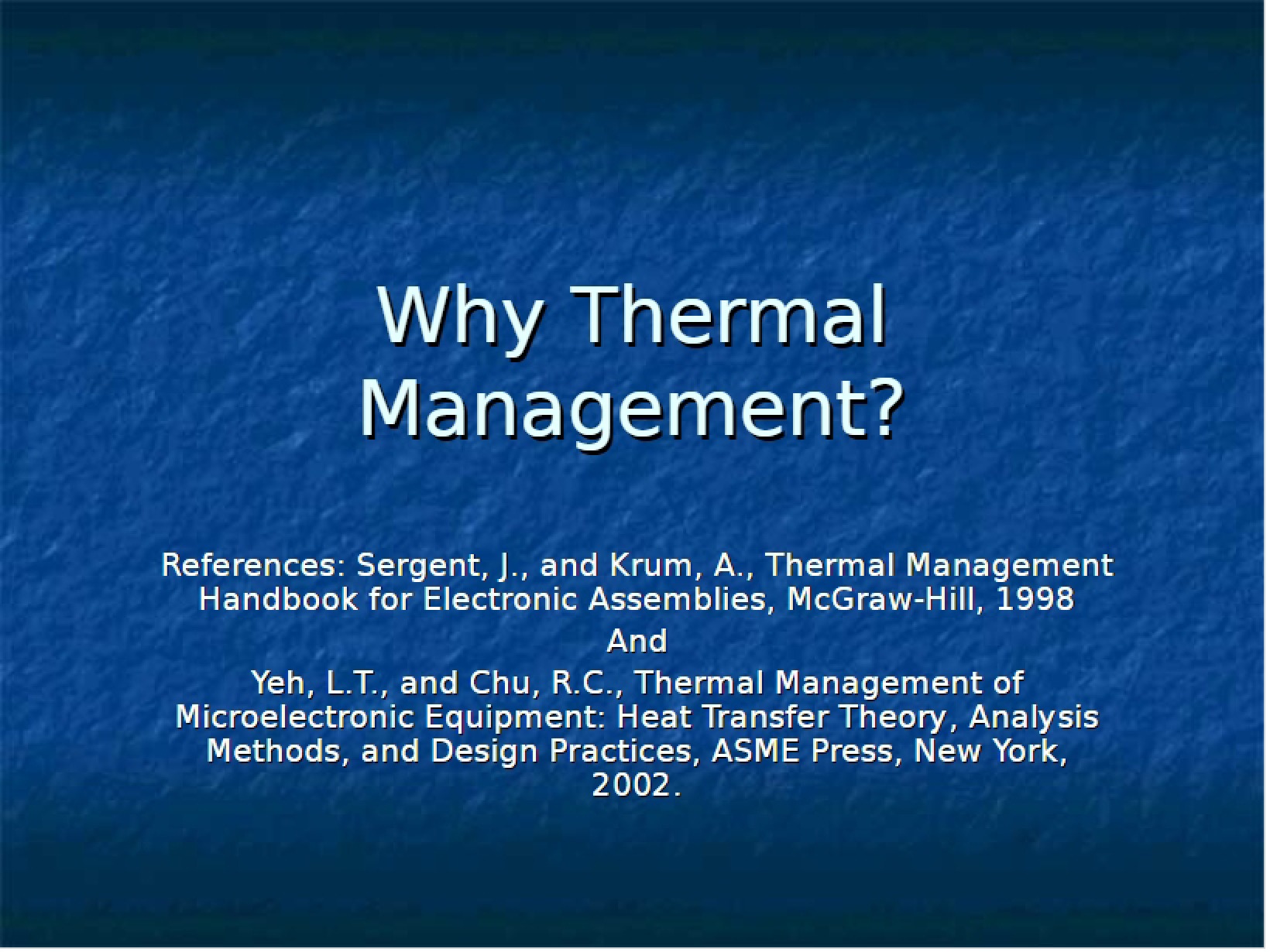 Importance of Thermal Management
