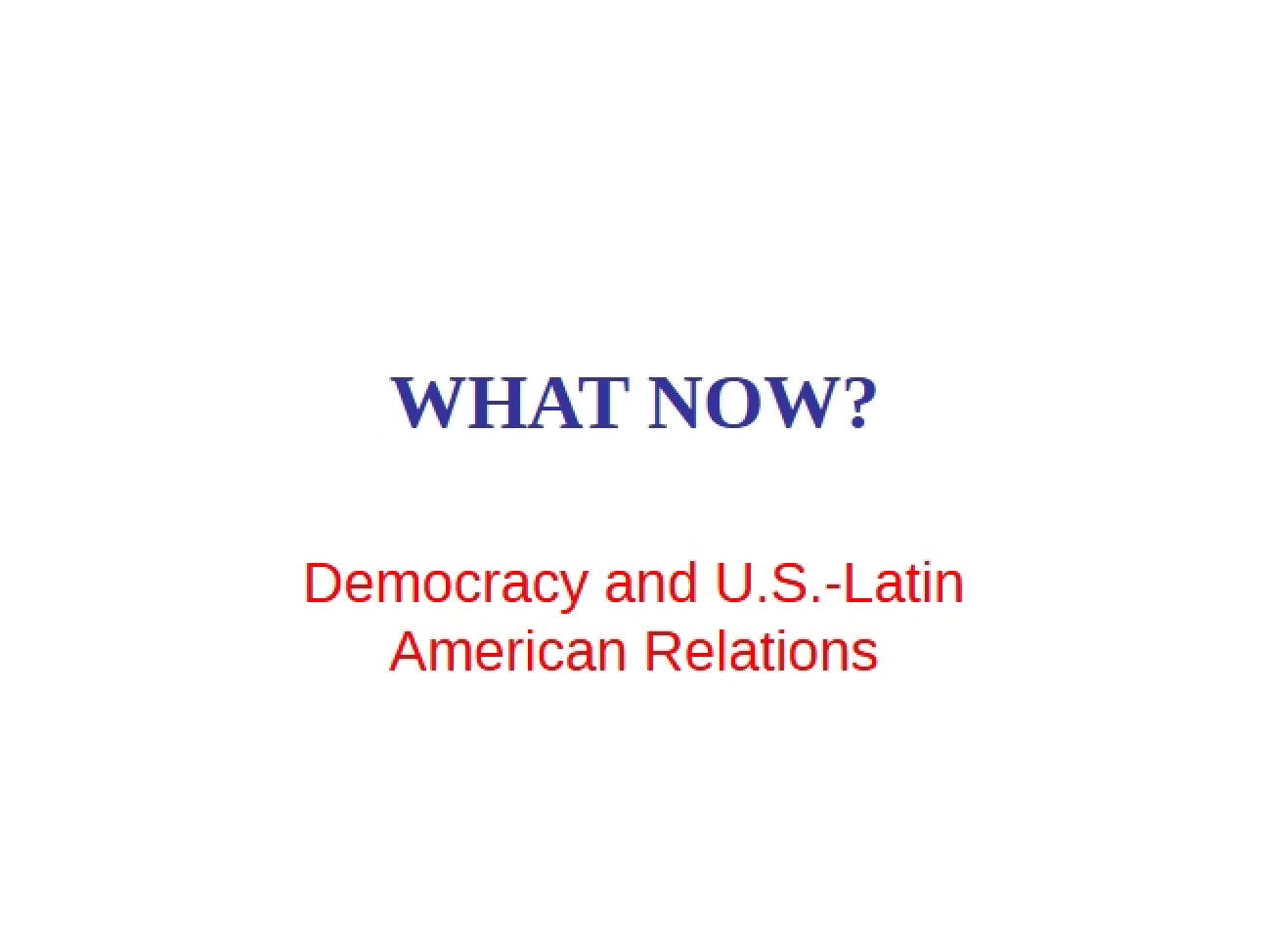 Latin American Comparative Politics Lesson 1