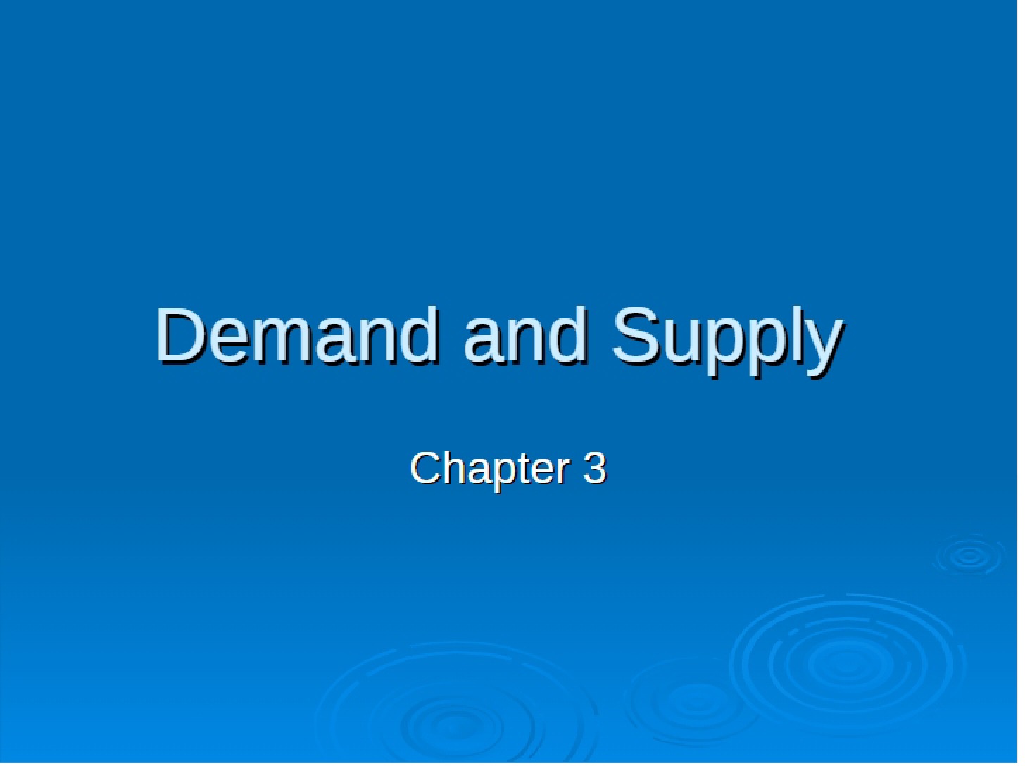 Supply and Demand