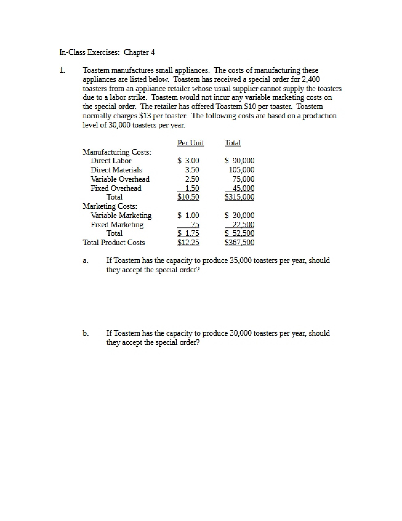 Chapter Four Exercises for Intermediate Managerial Accounting