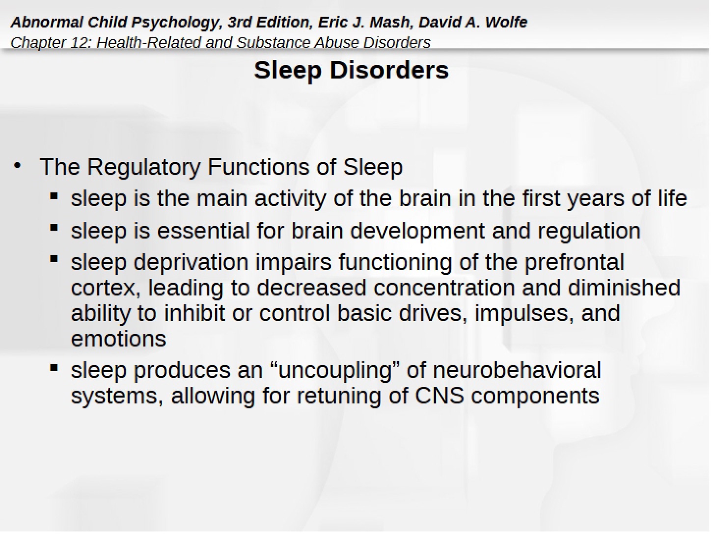 Disorders of Sleep