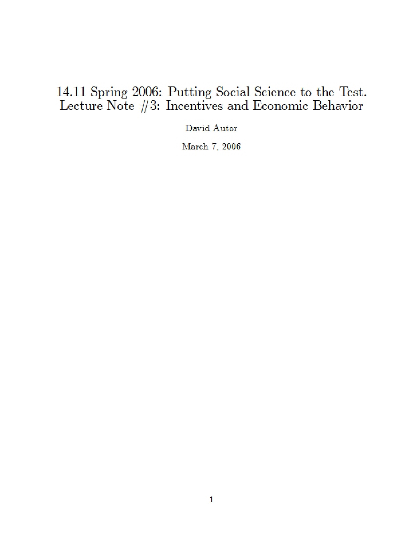 Economic Behavior and Incentives