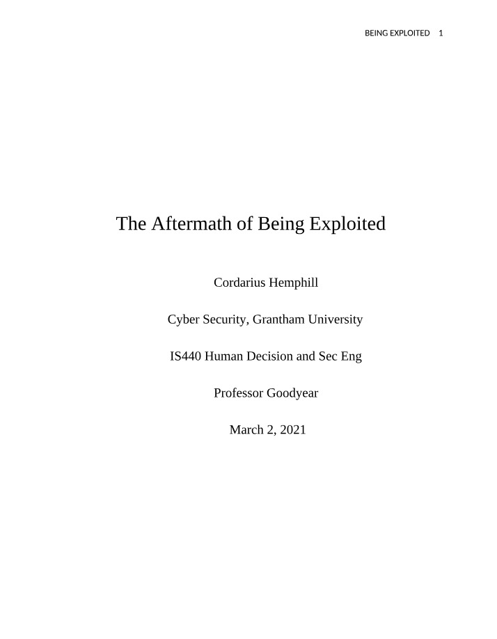 Cases and Consequences - The Aftermath of Being Exploited