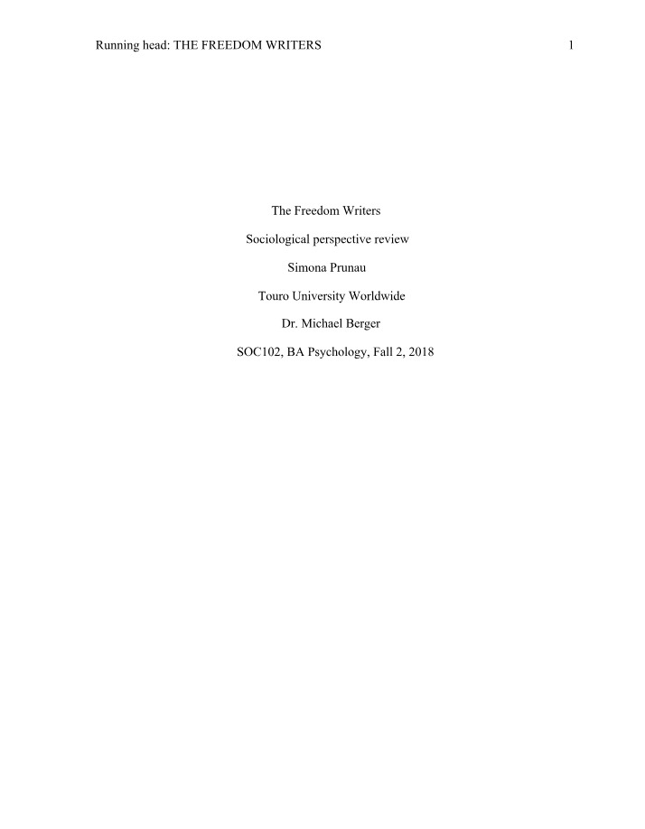 Sociological Perspective Review - The Freedom Writers