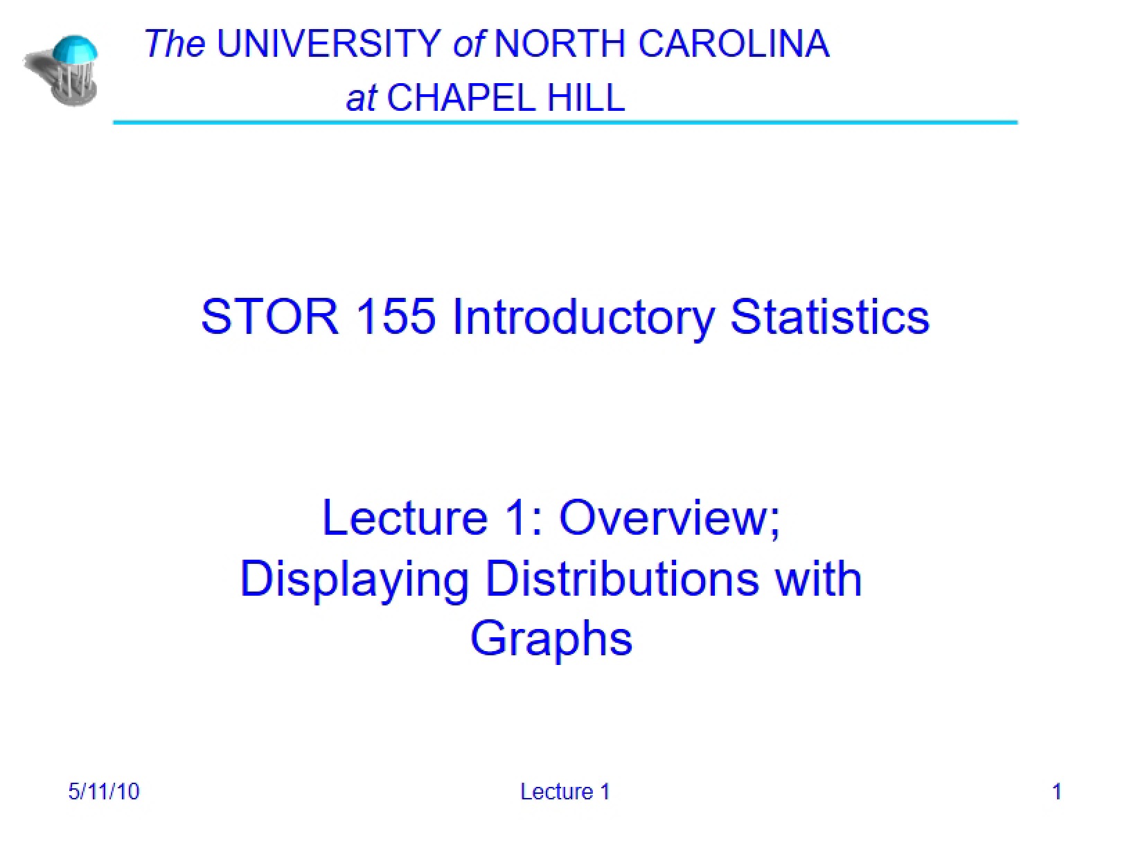Lecture 1 Overview and Graph Displays