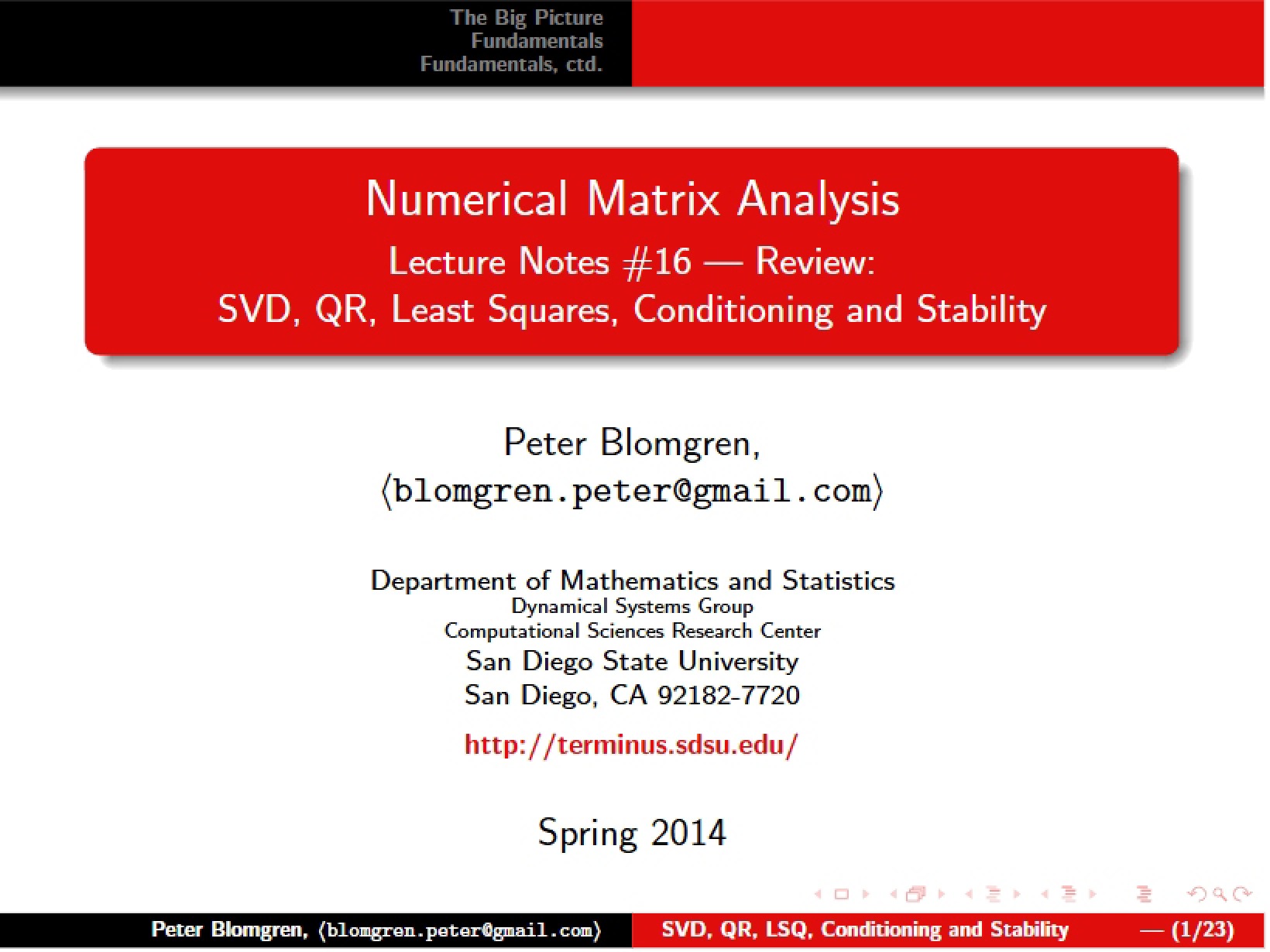 Stability, Conditioning, Least Squares, QR, and SVD