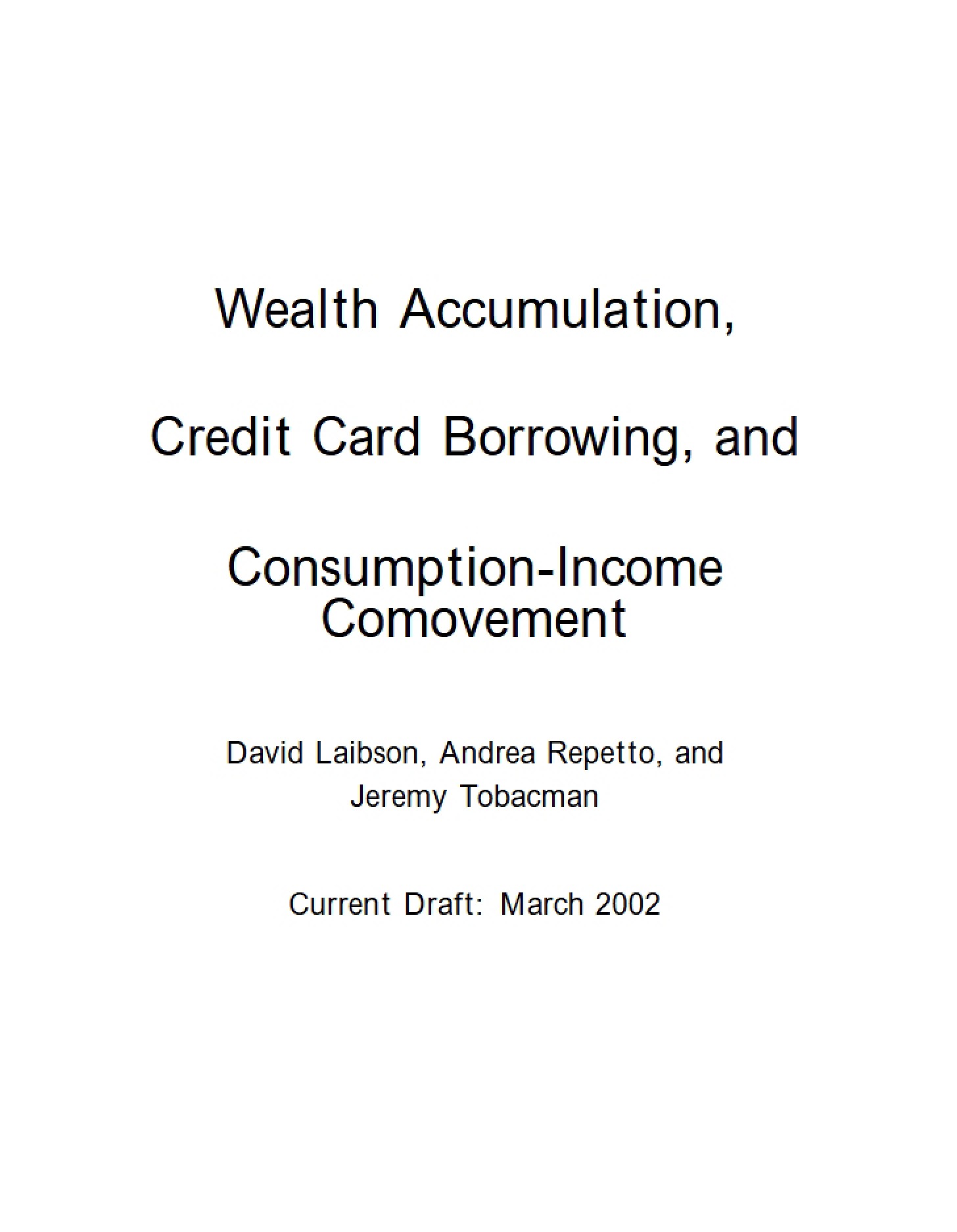 Credit Card Debt and Wealth Accumulation
