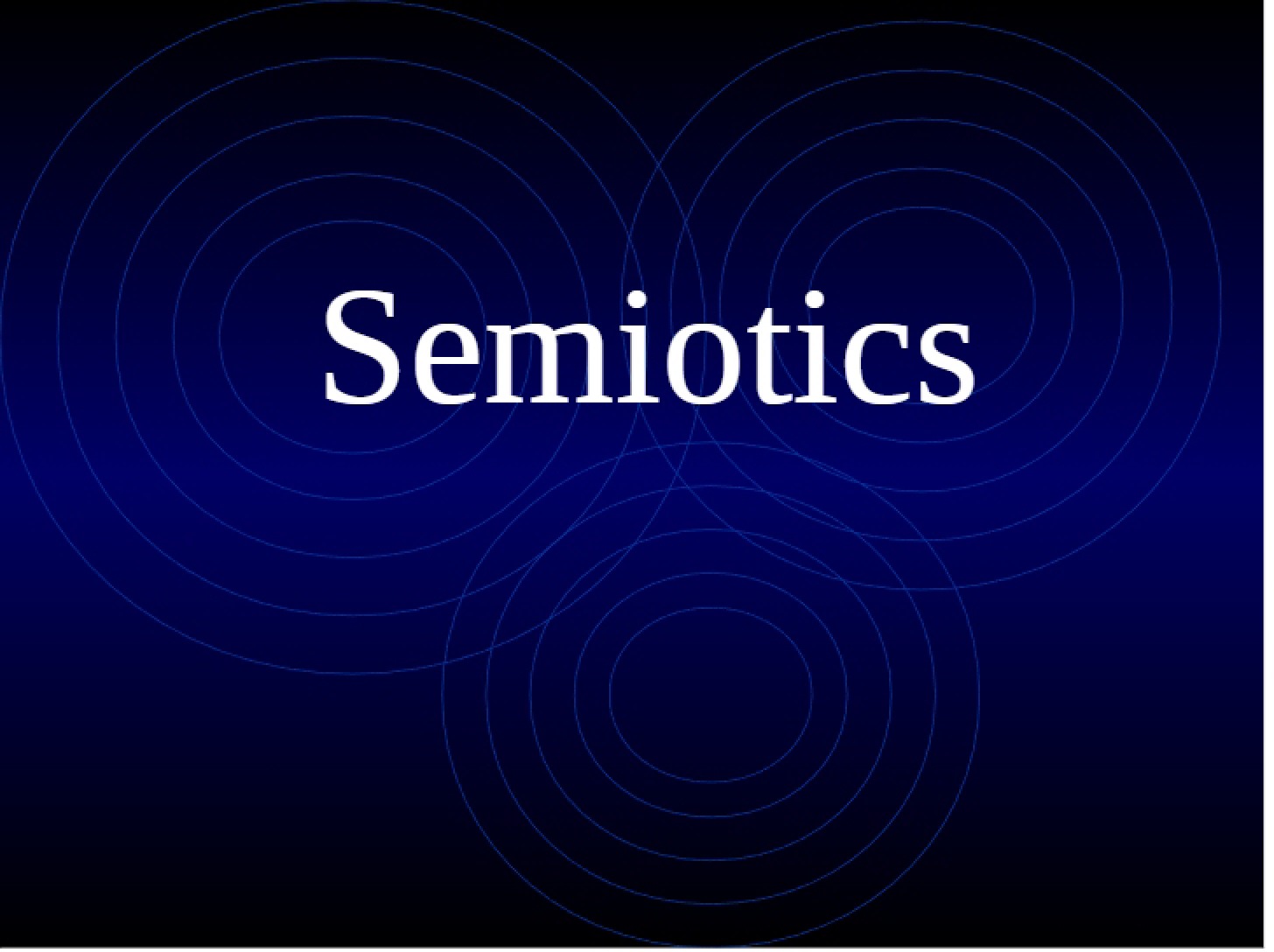 Study of Semiotics