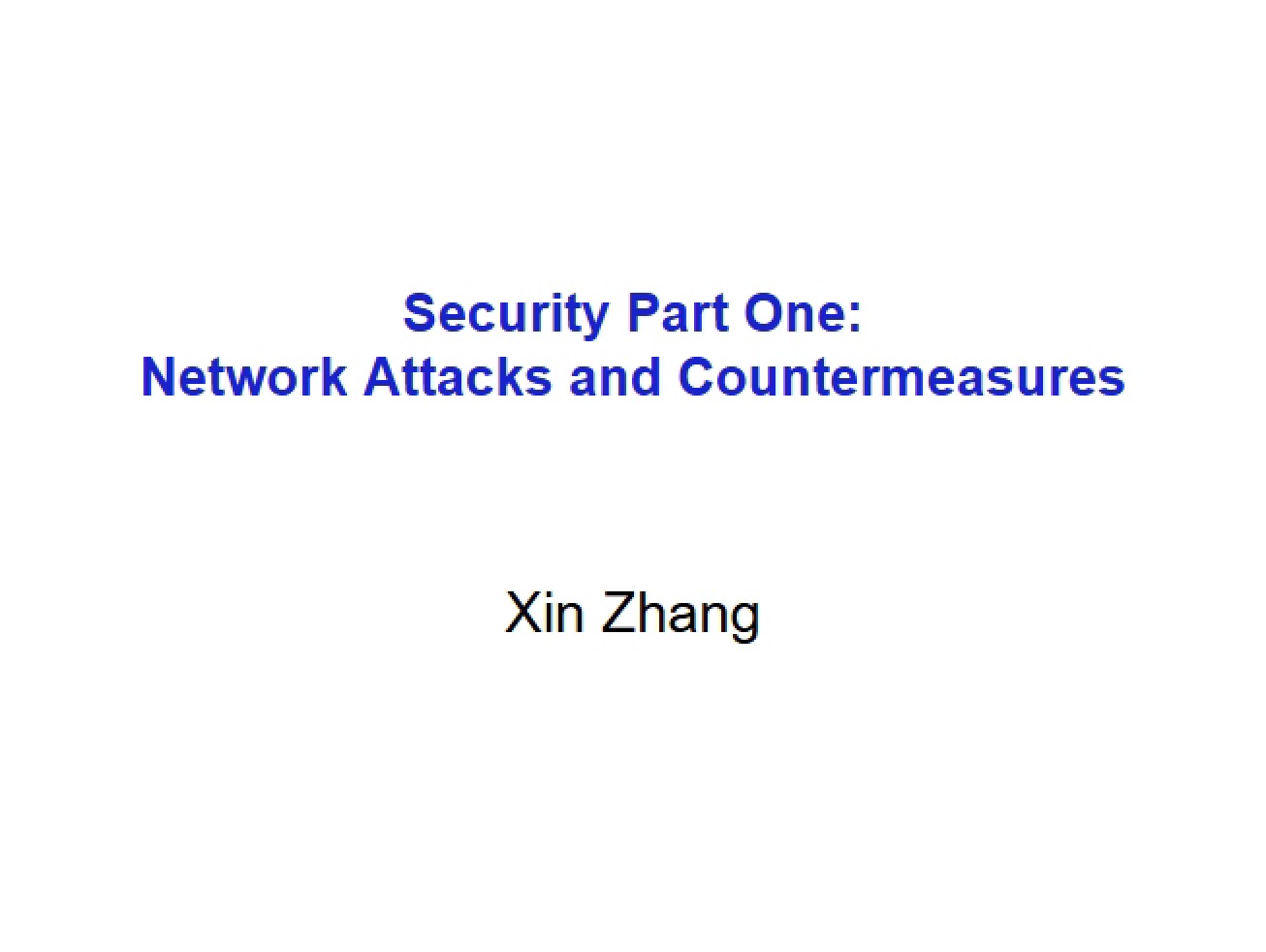 Network Attacks and Countermeasures - Security Part 1