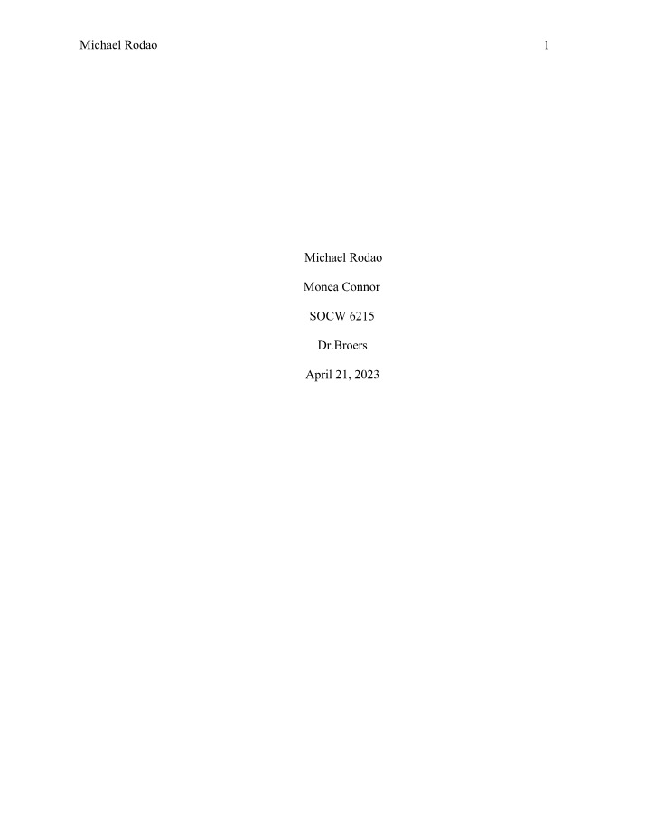 Promoting Well-Being of Children and Families - The Michael Rodao Case