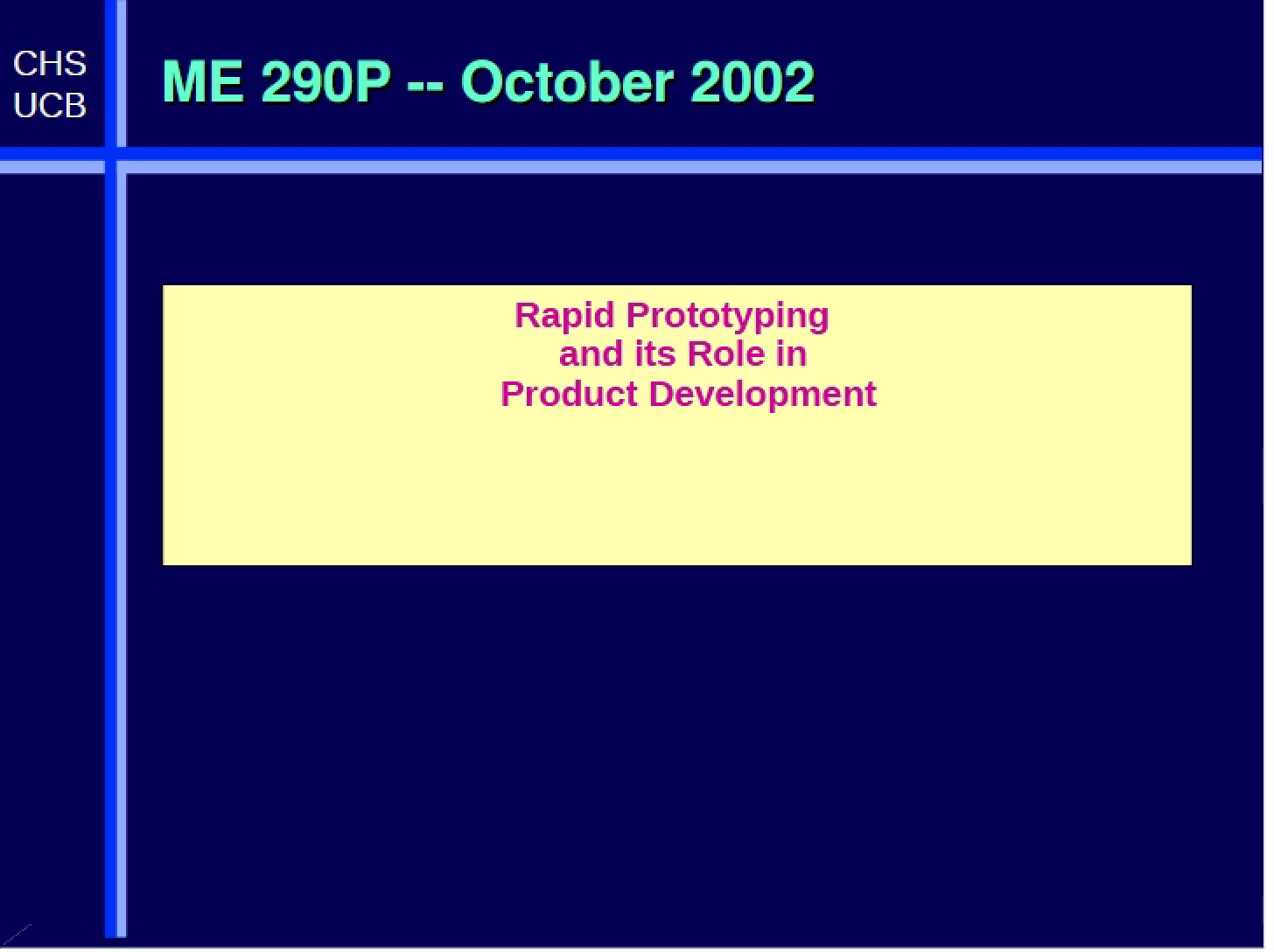 Product Development Role of Rapid Prototyping