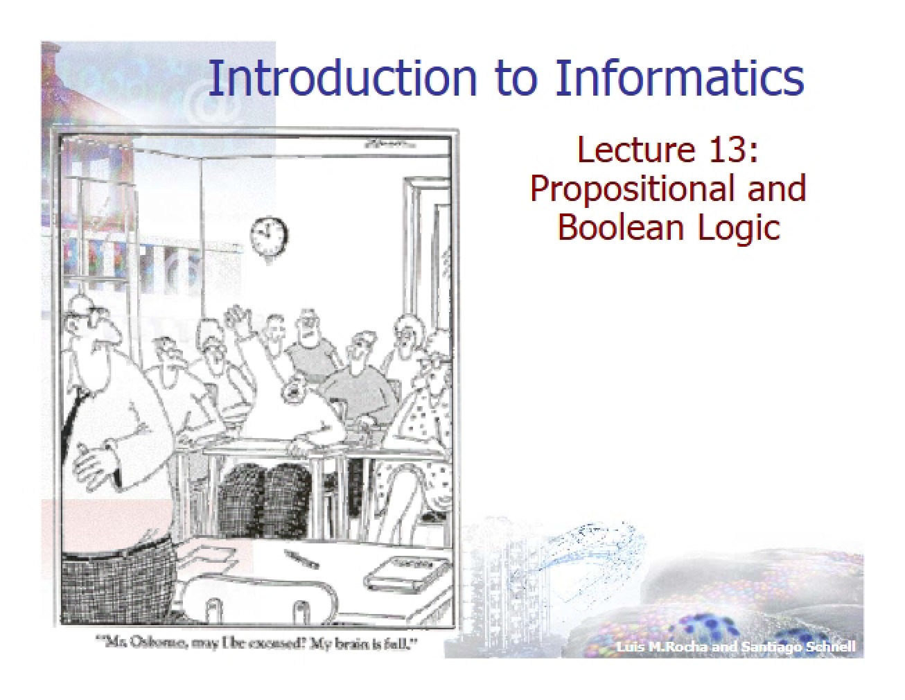 Boolean and Propositional Logic (Lecture 13)