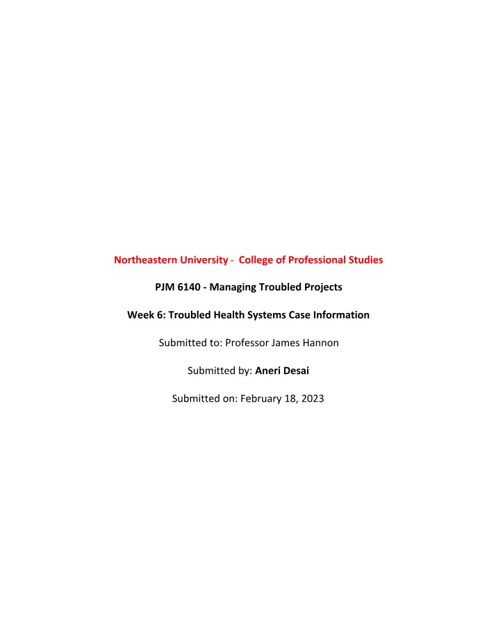 Case Information for Week 6 Troubled Health Systems