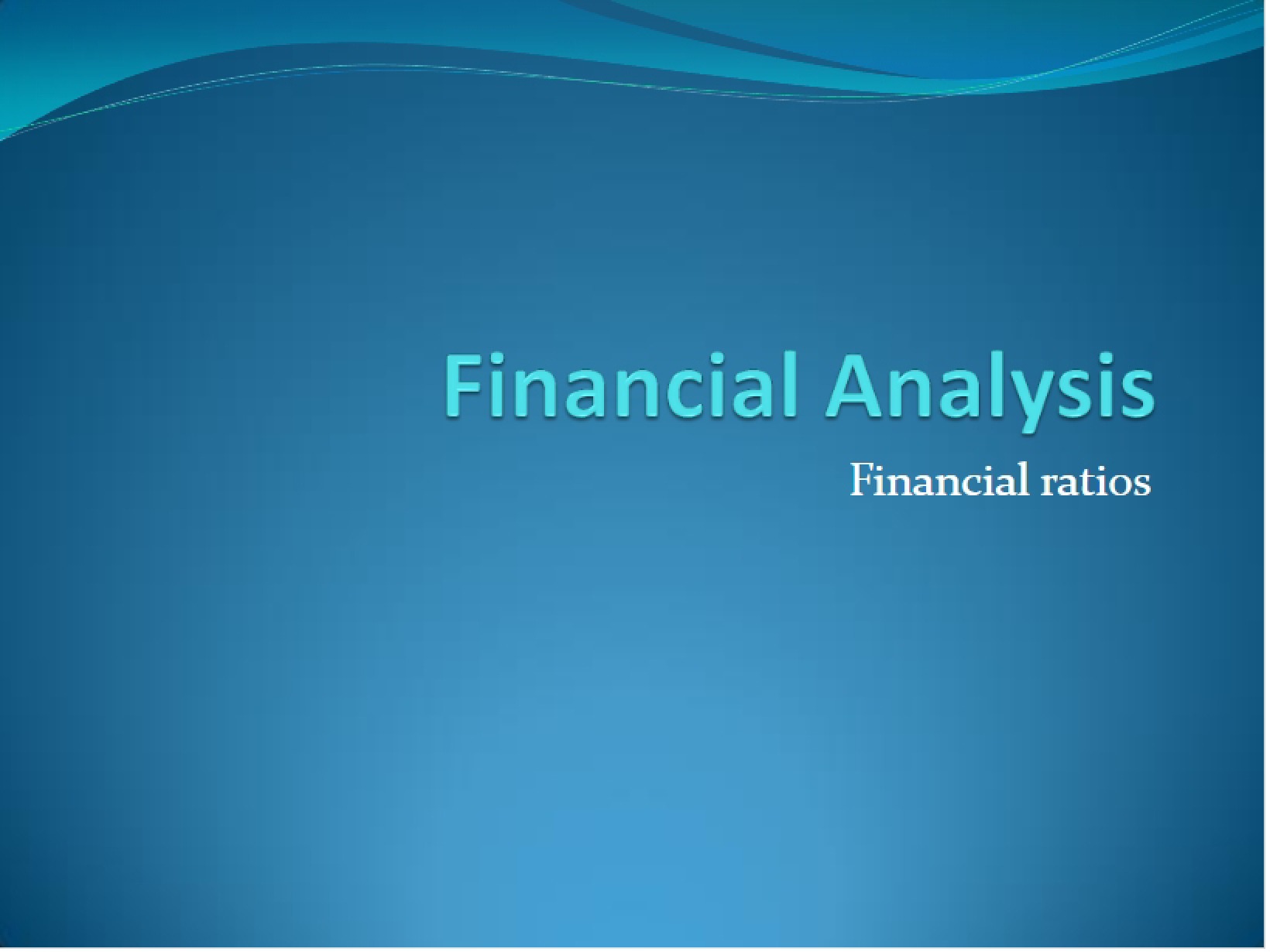 Ratios for Financial Analysis