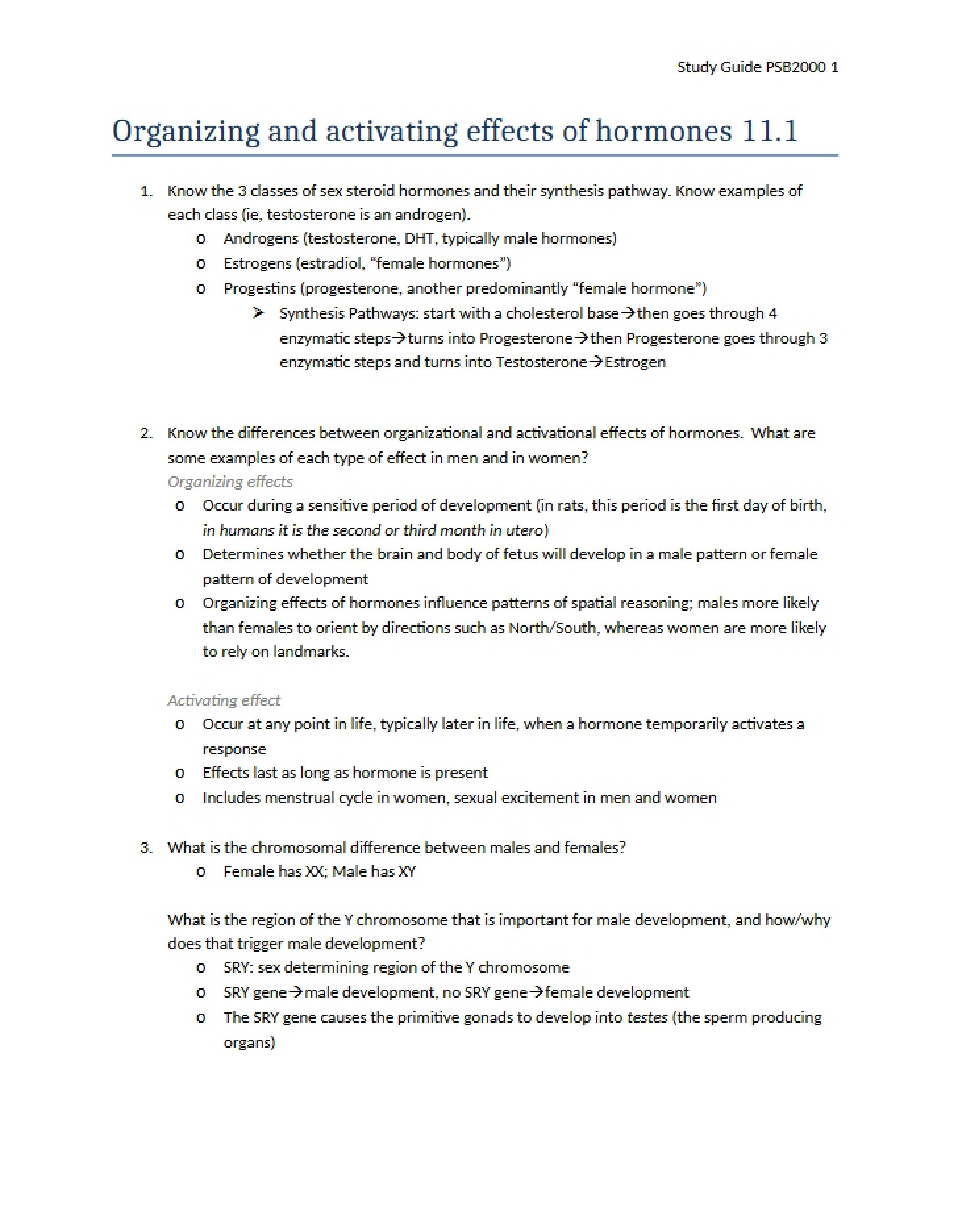 Hormonal Effects Organizing and Activating