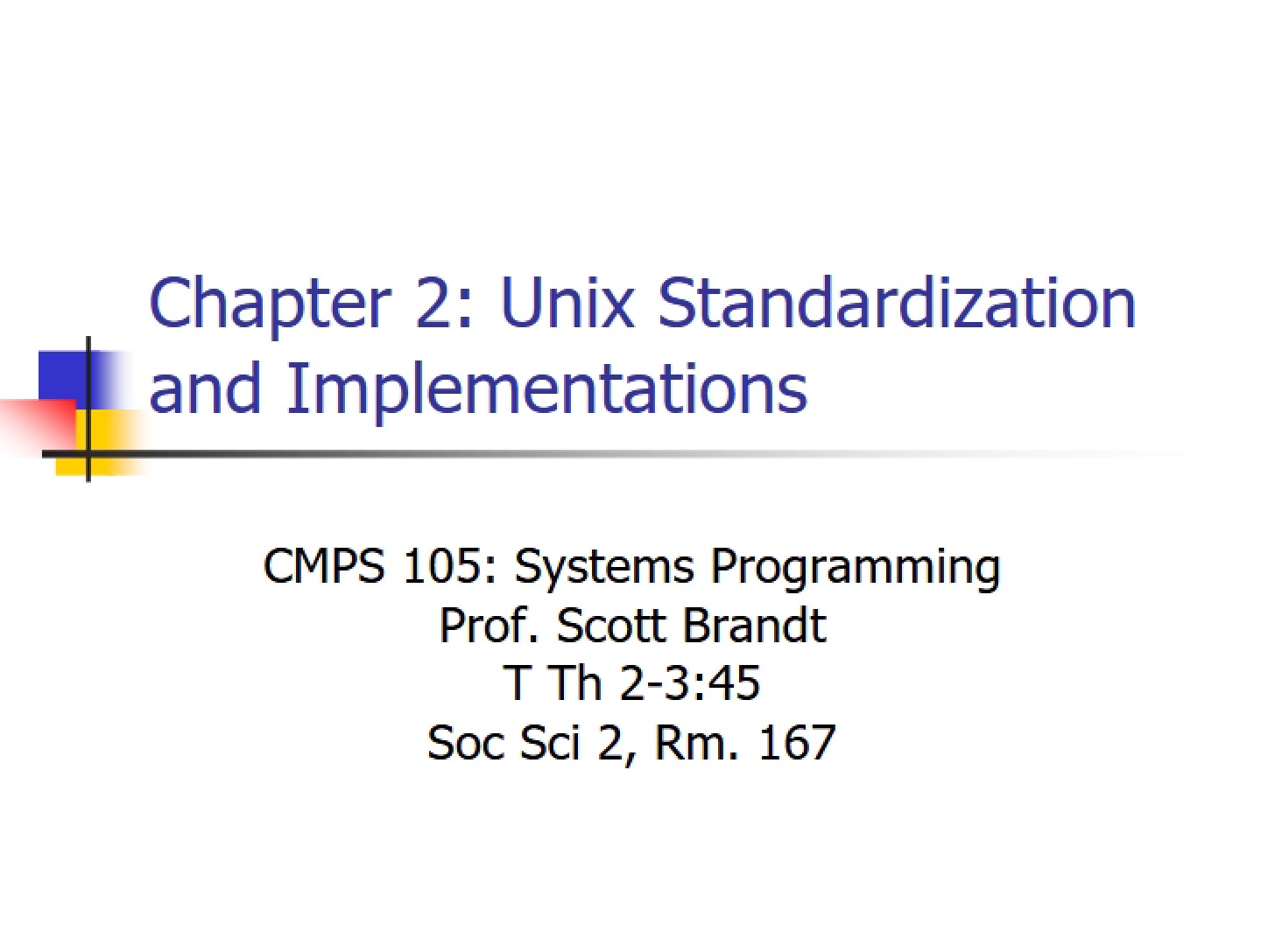 Chapter 2 Threads and Processes
