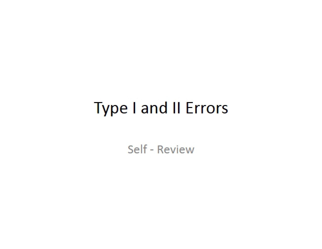 Self-Assessment Nine, Part Three