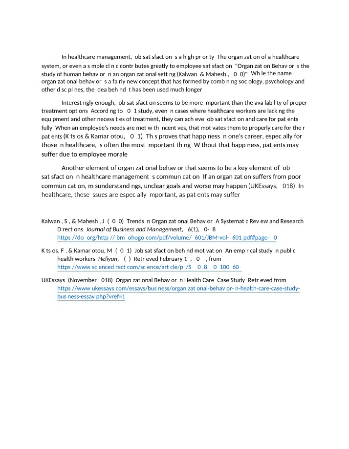 Organizational Behavior and Job Satisfaction in Healthcare Management