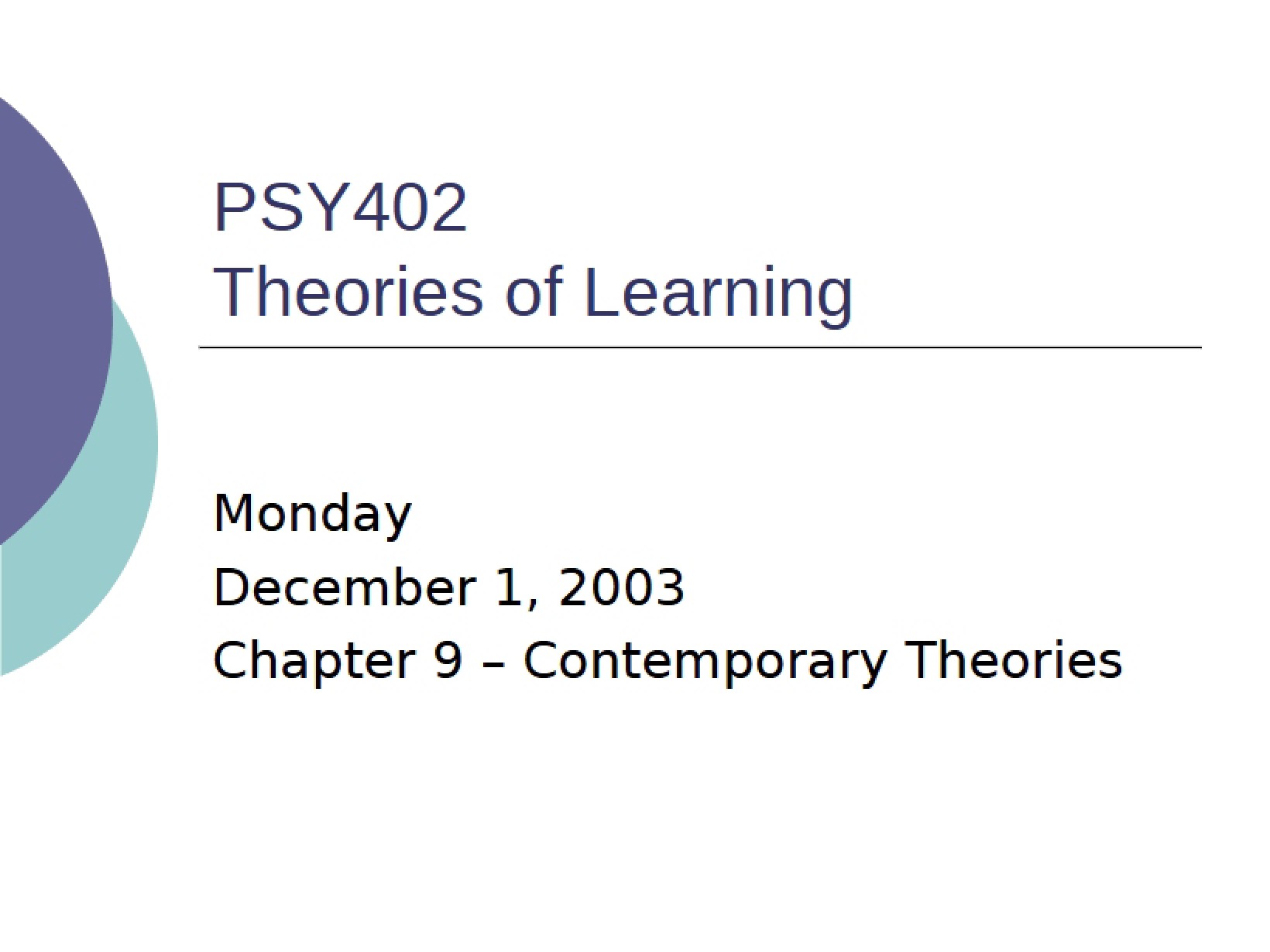 Theories of Today (Chapter 9)