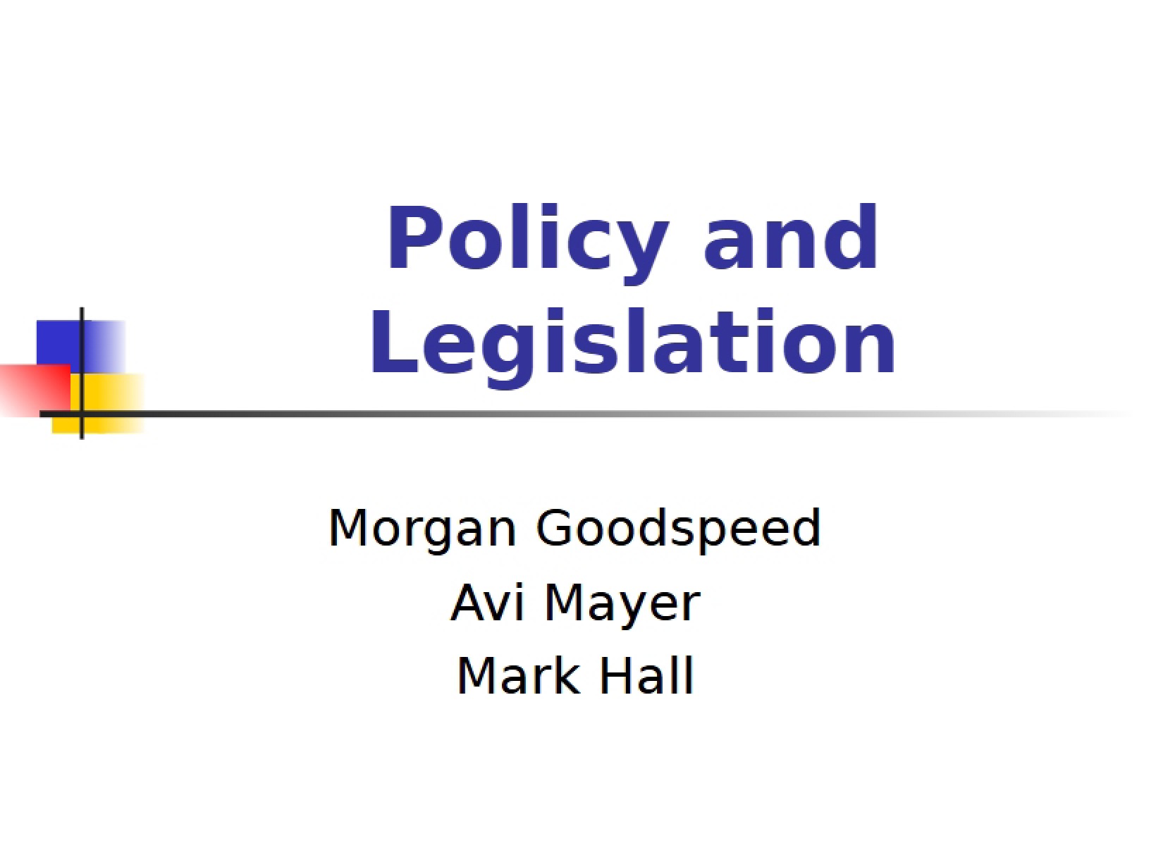 Legislation and Energy Policy