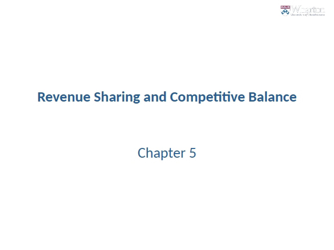 Revenue Sharing and Competitive Balance