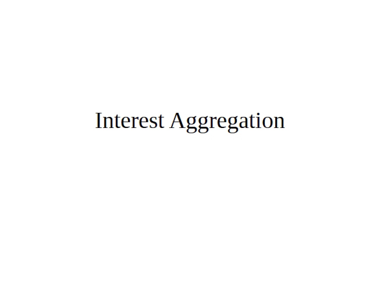 Aggregation of Interests