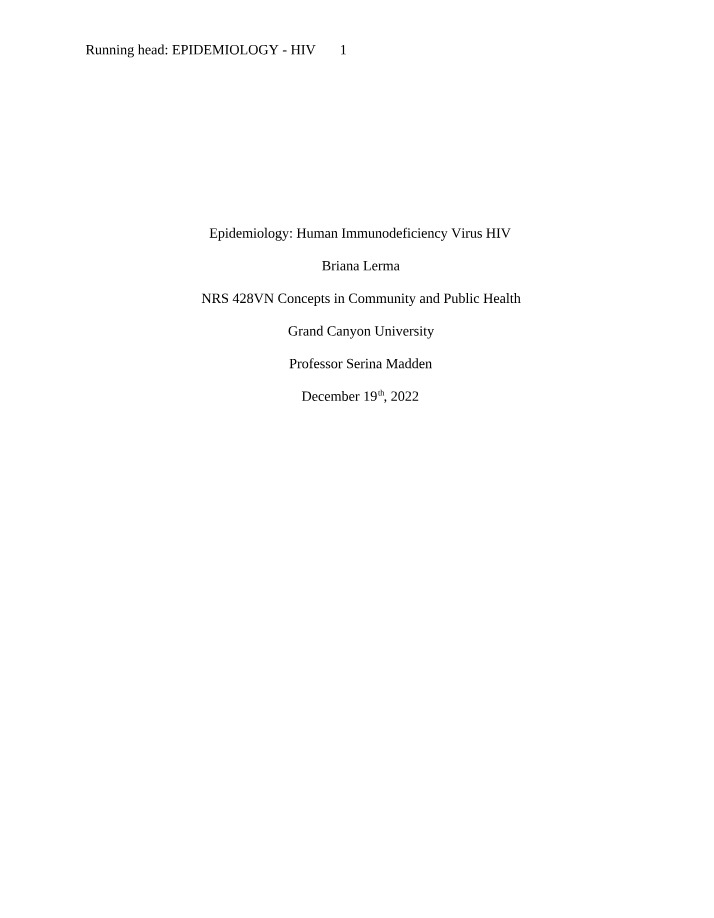HIV Epidemiology - Symptoms, Causes, Transmission, and Treatment