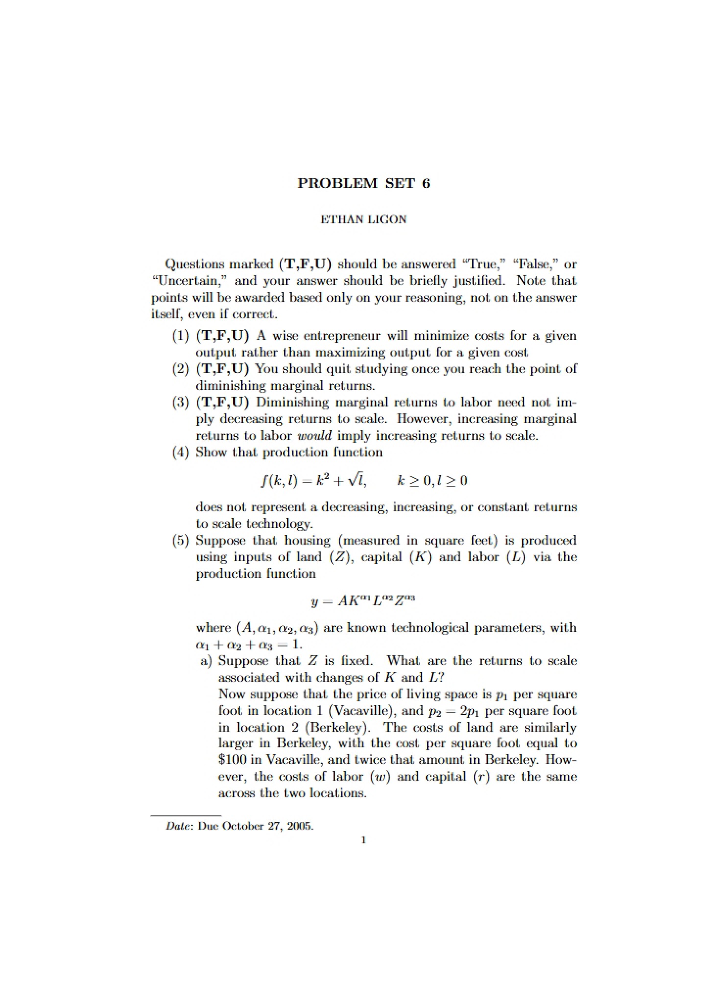 EEP 100 Problem Set Six