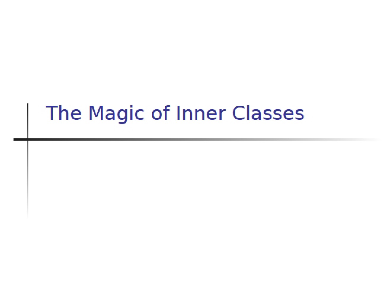 Understanding Inner Classes in Java
