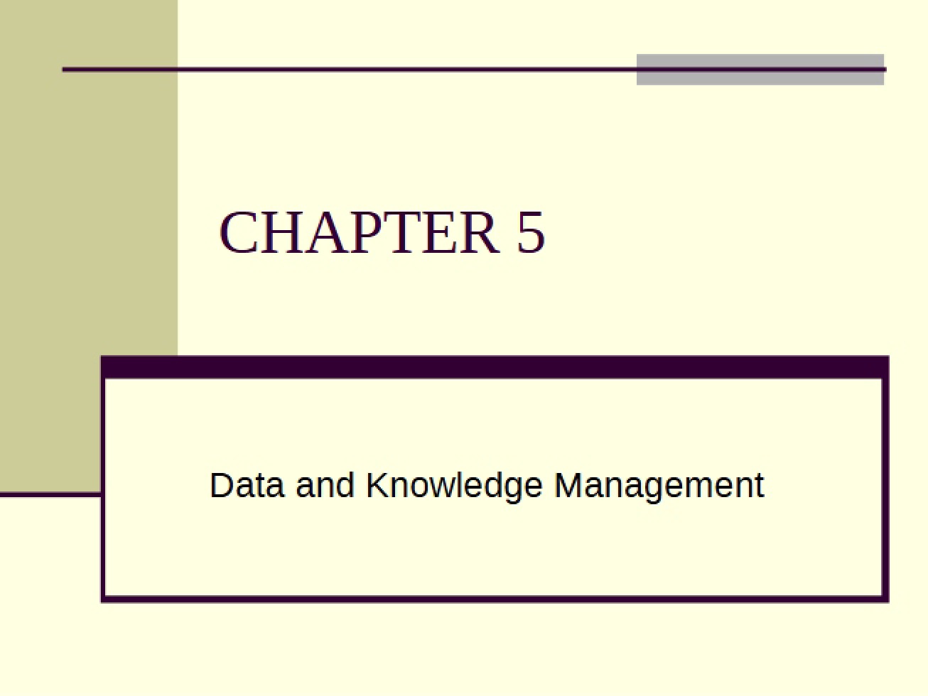 Managing Knowledge and Data