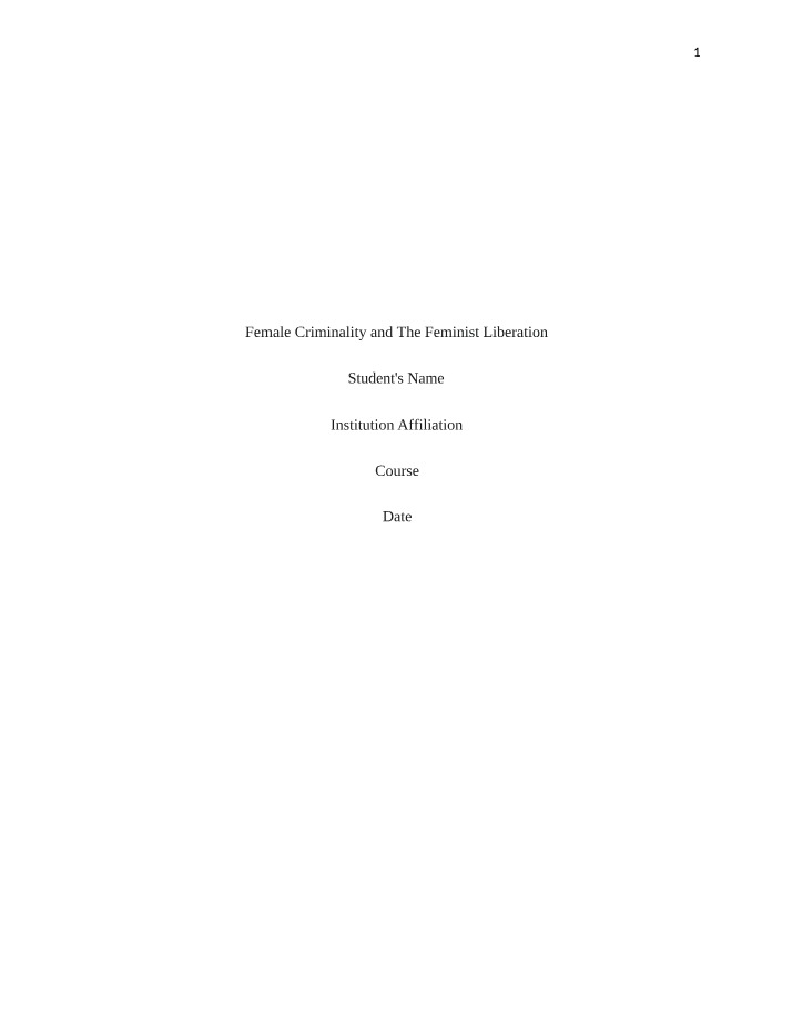 The Feminist Liberation and Female Criminality