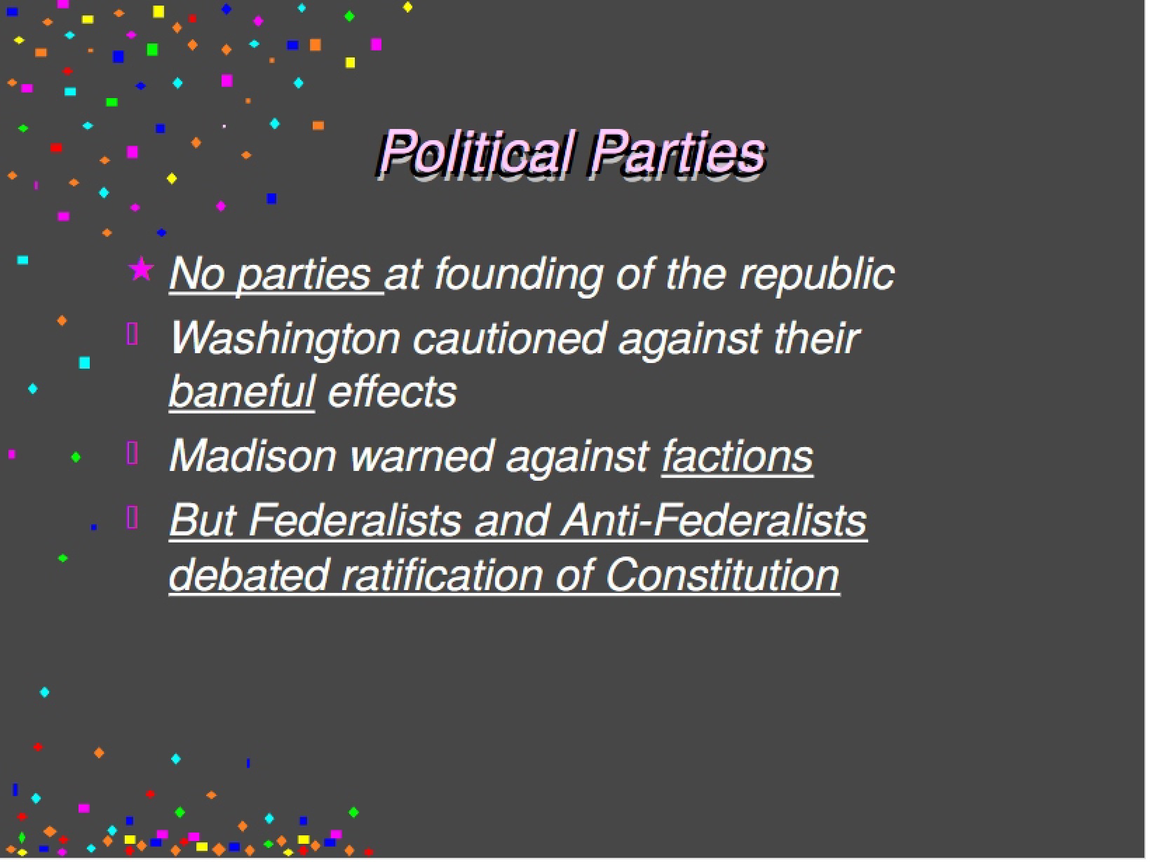 Parties in Politics