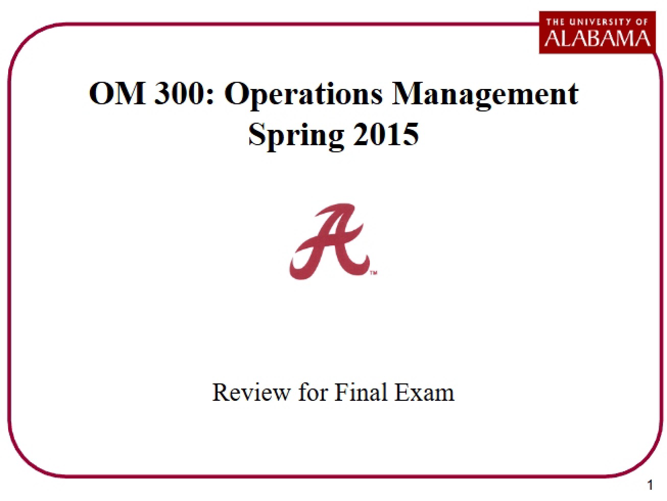 Operations Management Final Review