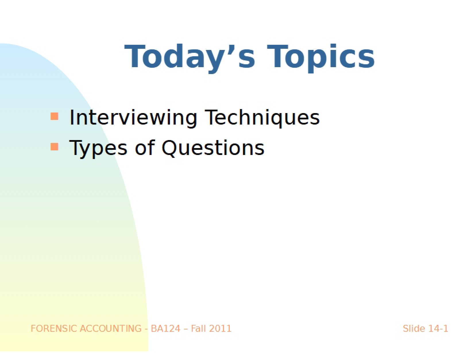 Techniques for Interviewing