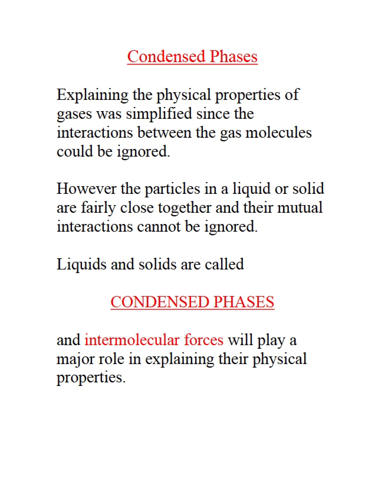 Phases in Condensed Form