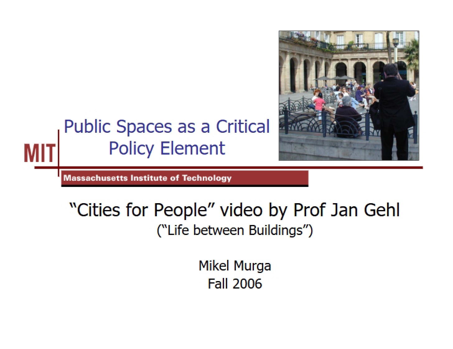 Critical Policy Element Public Spaces