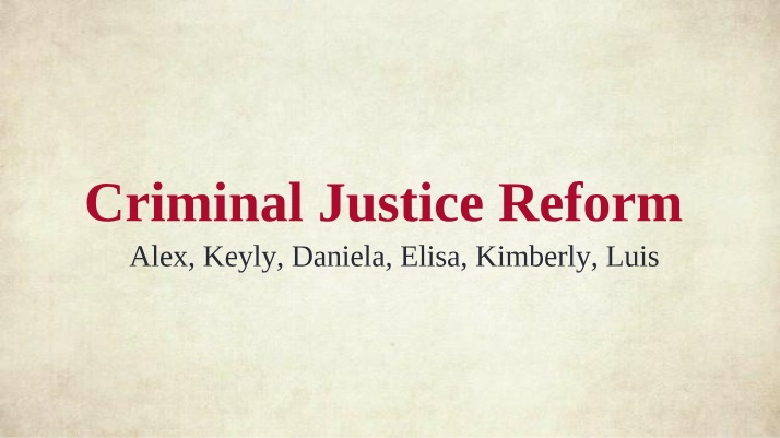 Reform in Criminal Justice
