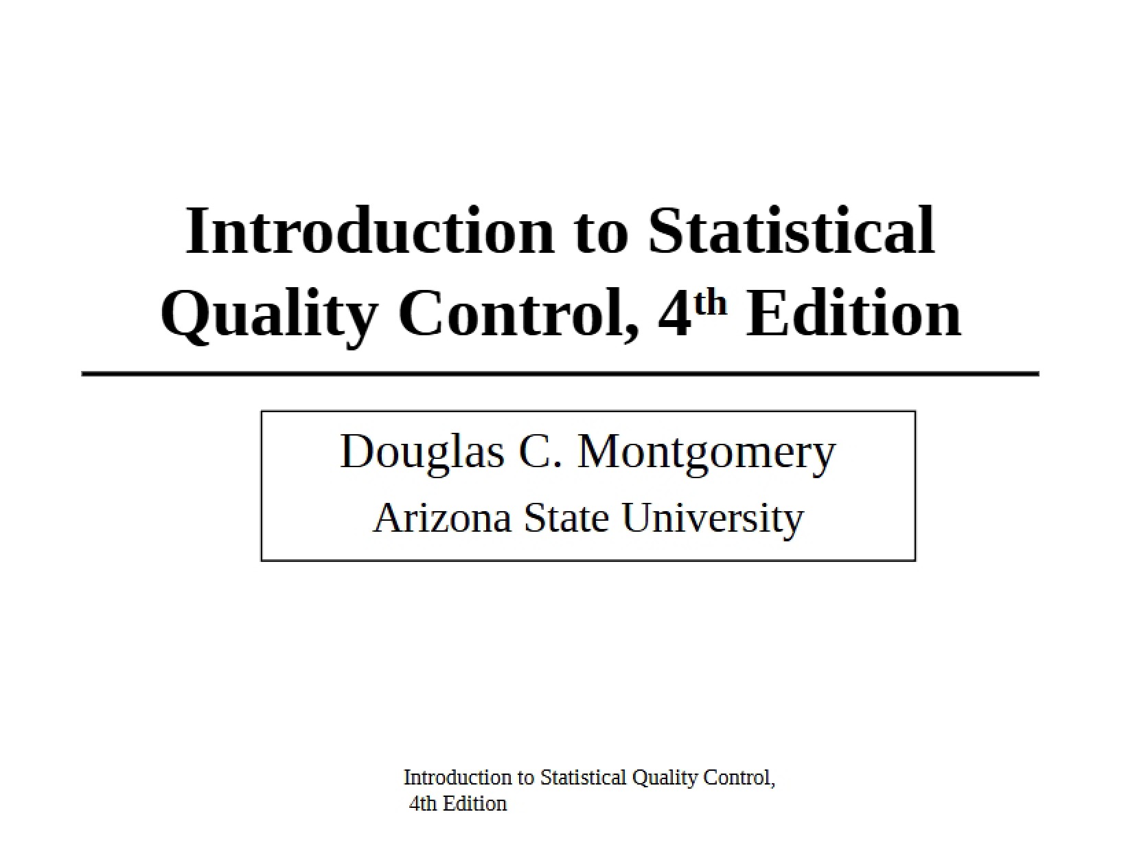 Introduction to Statistical Quality Control