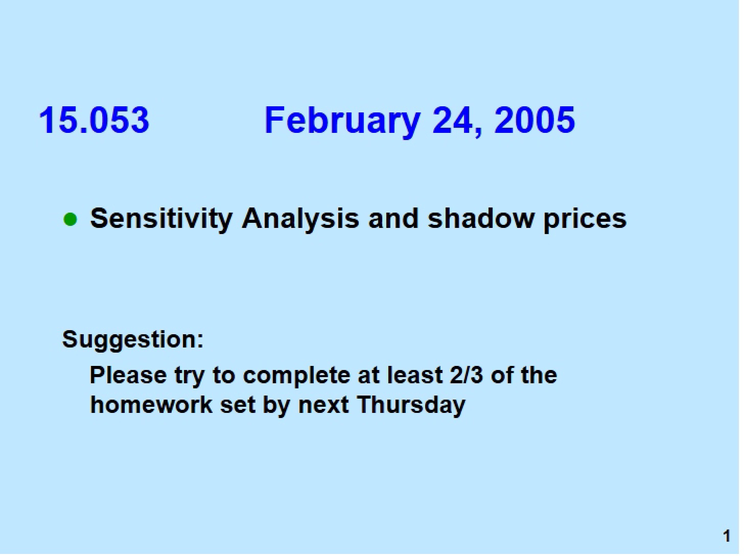 Shadow Prices and Sensitivity Analysis