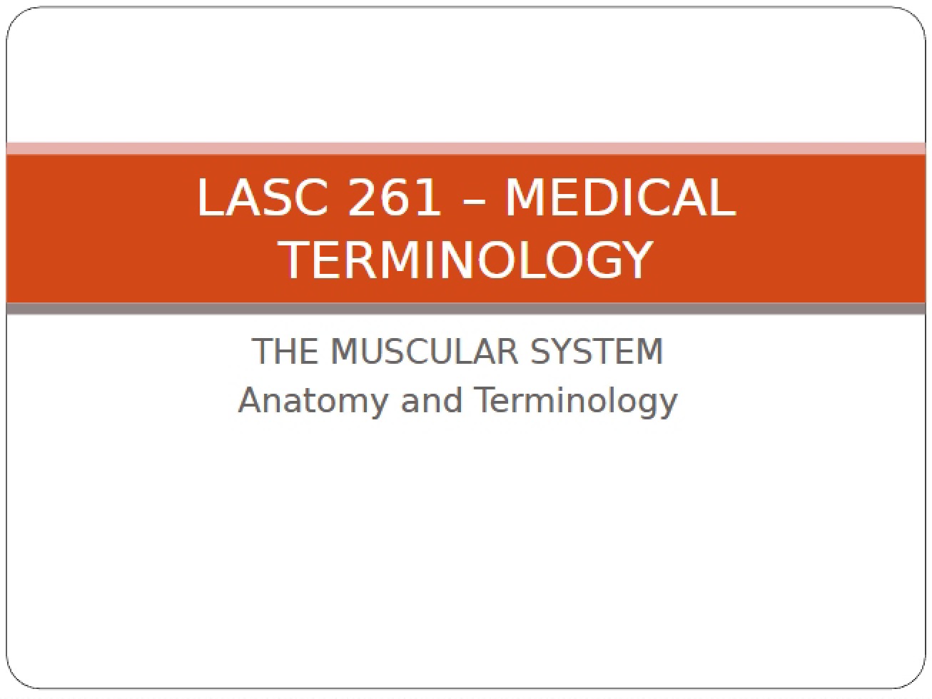 Terminology in Medicine