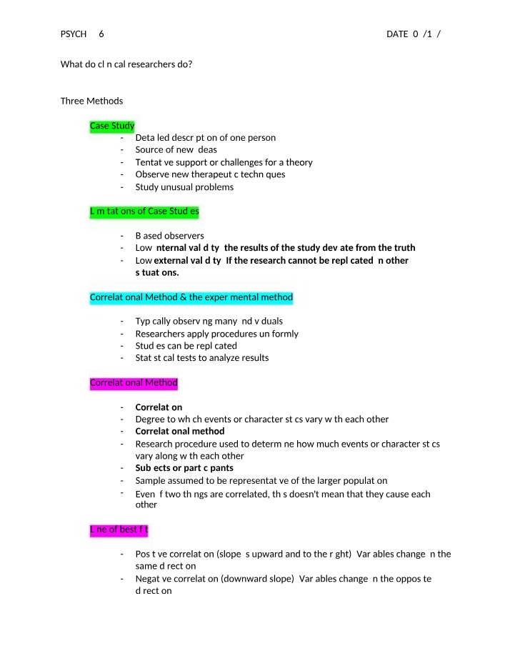 What Clinical Researchers Do - Methods and Limitations