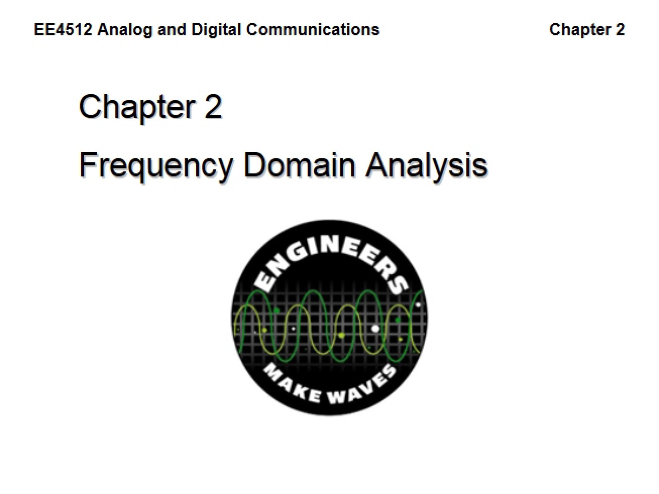 Introduction to Frequency Domain Analysis