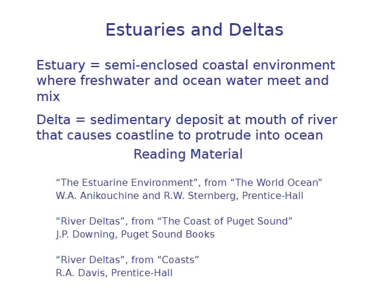 Deltas and Estuaries
