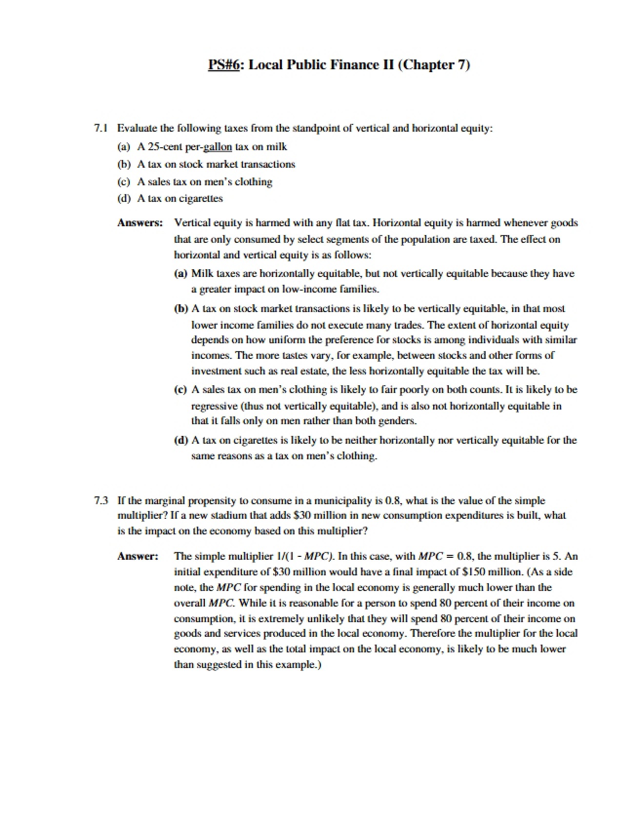 Problem Set Six on Local Public Finance II