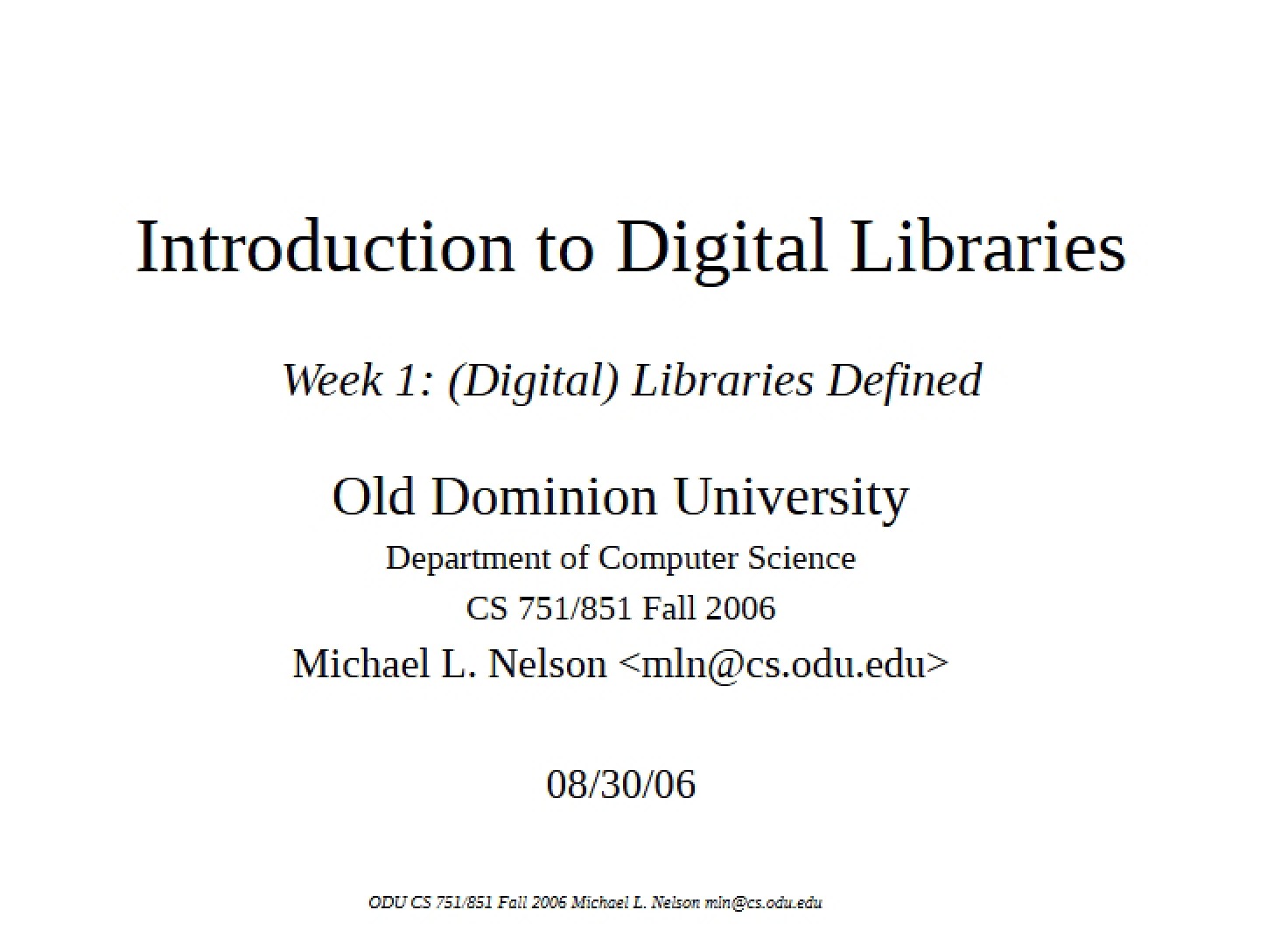 Fundamentals of Digital Libraries