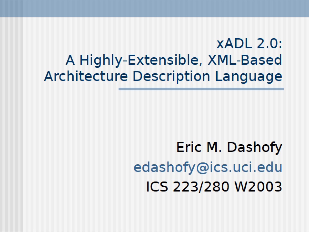 XML Based Highly Extensible Architecture