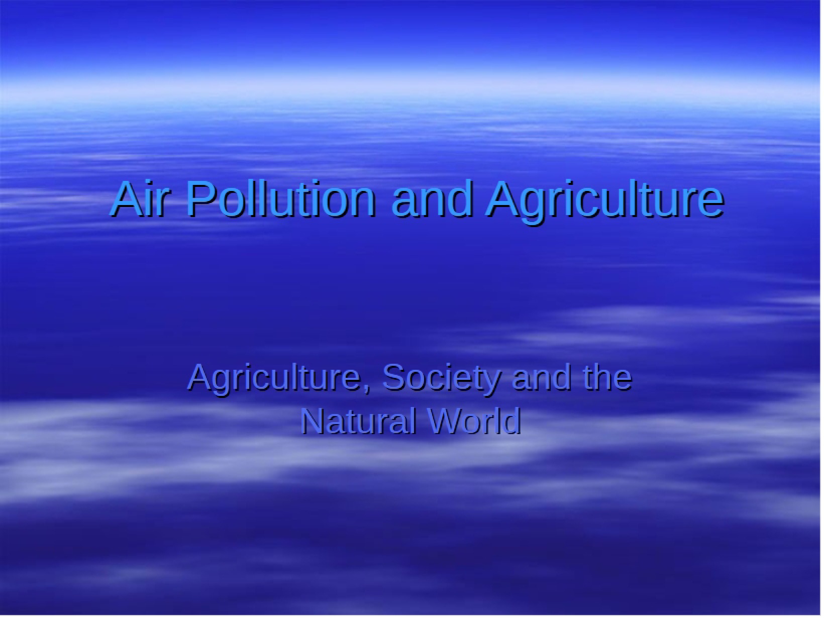 Agriculture and Air Pollution