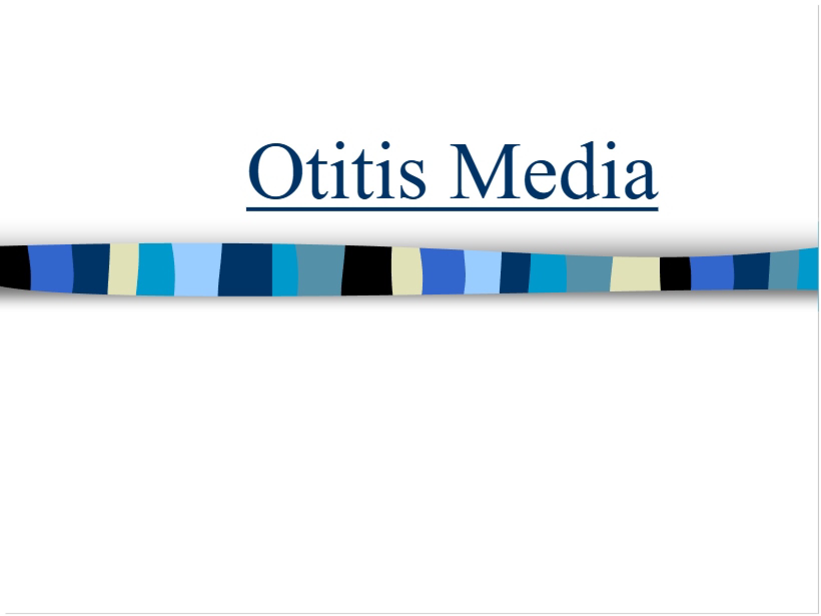 Media Otitis