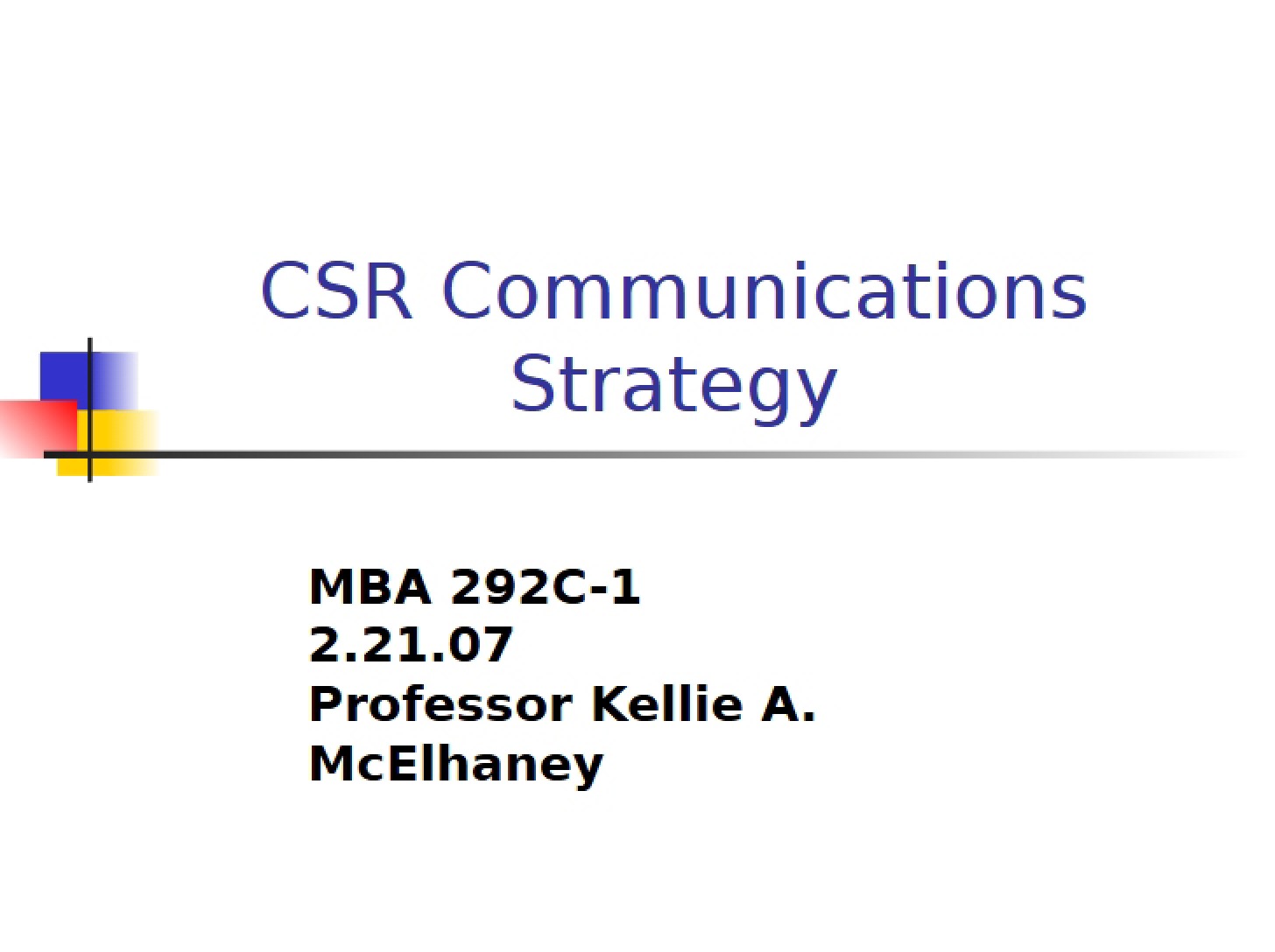 Strategy for CSR Comms